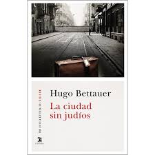 En la mejor web de telenovelas online. Gratis La Ciudad Sin Judios Una Novela De Pasado Manana Autor Hugo Bettauer