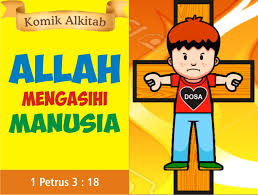 Kirimkan ini lewat email blogthis! Komik Alkitab Anak Allah Mengasihi Manusia