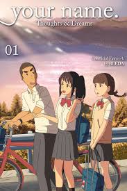 Maybe you would like to learn more about one of these? Kimi No Na Wa Thoughts Dreams Fan Manga Kiminonawa