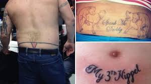 15 of the worst & wtfs | team jimmy joe. The World S Worst Tattoos Man Thongs And Dog Sex Among Inky Horror Show The Projects World