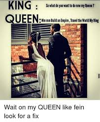 Check spelling or type a new query. My Queen Memes