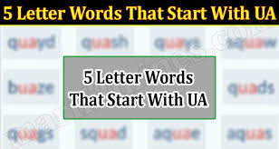 In this article, you will learn a list of common words that have 5 letters in english with esl pictures to help . 5 Letter Words That Start With Ua May Read To Know