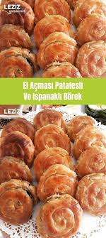 el acmasi patatesli ve ispanakli borek leziz yemeklerim yemek tarifi leziz yemek gida etli yemek tarifleri