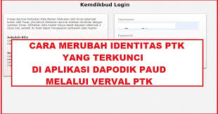 Tampil halaman melakukan input data verval ptk kembali; Cara Mengubah Identitas Guru Dan Tenaga Kependidikan Gtk Di Verval Ptk Jenjang Paud Dapodik Paud