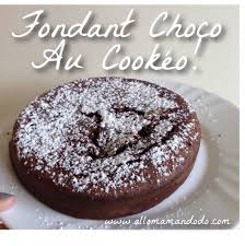 Le Gateau Choco Vapeur Recette Cookeo Cookeomonami Allo Maman Dodo Recette Cookeo Dessert Cookeo Recette Dessert Au Cookeo