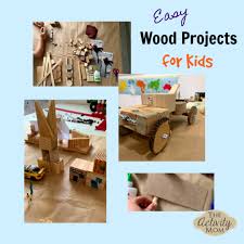 • the third project before final project • final project should incorporate all you have learned over the semester • teacher will give you several ideas on what you can build. The Activity Mom Simple Wood Projects For Kids To Make The Activity Mom