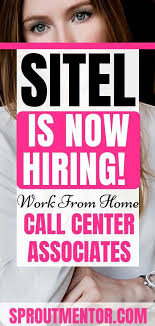 Sitel Is Now Hiring Work From Home Inbound Call Center Associate You Shall Also Find Other 10 Work Work From Home Jobs Working From Home Work From Home Moms