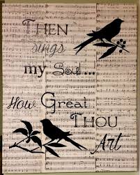 Then Sings My Soul How Great Thou Art Music And By Excusemedesigns 65 00 Then Sings My Soul Hymn Quotes Music Signs