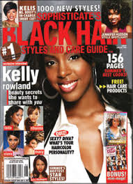 Sophisticate's Black Hair. Since 1984, Sophisticate's Black Hair Styles and  Care Guide has been the best selling magazine devoted solely to  African-American hair and beauty. Sophisticate's Black Hair is a  four-color, quality