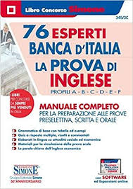 Scaricare 76 Esperti Banca D Italia La Prova Di Inglese Profili A B C D E F Manuale Completo Per Libri Orale Manuale