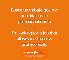 Free And Shareable Spanish Lessons Lecciones De Ingles Gratis Y Compartibles Busco Un Trabajo Que Me Learning Spanish Spanish Language School English Words
