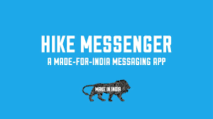 Hike messenger is an app for text messaging and voice communications. The Unicorn Hike Messenger Make In India