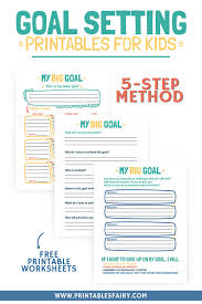 Download free expert created mathematics worksheets, covering addition multiplication subtraction simplifying and solving equations and word problems ! Goal Setting Printables For Kids The Printables Fairy