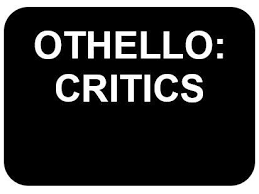 Hence in those days, the discrimination was strong against the black people. Othello Critics Quotes And Analysis Of Othello As A Racial Outsider Teaching Resources