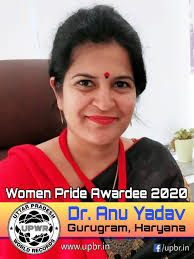 Women's Pride Award 2020💐💐 Congratulations !! Dr. Anu Yadav (Principal of  Tagore Public School) of Gurugram, Haryana for Social and Educational Work  💐💐