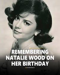 Remembering Natalie Wood