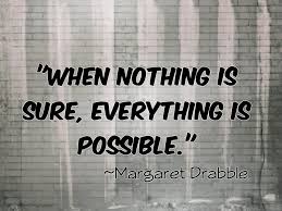 April Is Here And We Are All Living In Uncertain Times Enjoy These Quotes And Remember To Pract Uncertainty Quotes Encouragement Quotes Inspirational Quotes