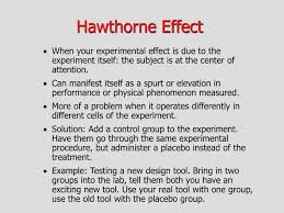 Hawthorne keeps the motive of the veil unknown to the reader. Ppt Hawthorne Effect Powerpoint Presentation Free Download Id 3501464