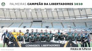 Libertadores 2021 tem grupos definidos. Baixe Poster Do Palmeiras Campeao Da Libertadores De 2020 30 01 2021 Esporte Folha