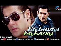 Watch Ek Ladka Ek Ladki Hindi Movies Bollywood Movies Latest Hindi Movies