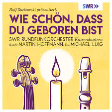 Wann ist der nächste deutschkurs? Rolf Zuckowski Musik Rolf Zuckowski Prasentiert Wie Schon Dass Du Geboren Bist