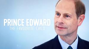 Prime Video: Prince Edward: The Favourite Child