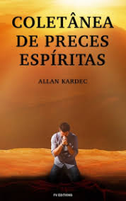 El libro de los espíritus, publicado el 18 de abril de 1857 por allan kardec, es la obra fundamental de la filosofia espírita, donde se establecen los principios del espiritismo o doctrina (sinónimo de enseñanza) espiritista sobre la inmortalidad del alma, la naturaleza de los espíritus y. Baixar Coletanea De Preces Espiritas Pdf Gratis Allan Kardec Oraciones Libro De Oraciones Lectura