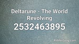 317320715 fanmade snowdin town (music box) 336303518 23 shop 320178240 90 his theme. Deltarune The World Revolving Roblox Id Roblox Music Code Youtube