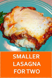Smaller Lasagna For Two Recipe Easy Lasagna Recipe Cottage Cheese Lasagna Recipe Cheese Lasagna Recipe