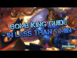 Check spelling or type a new query. Bomb King Guide In Less Than 5 Minutes Paladins Guide By Kawaiiseed Paladins