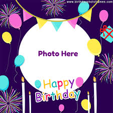 In addition, you can refine your birthday card with gold, silver or gloss highlights. Happy Birthday Card With Name And Photo Edit Birthdayphotoframes Com