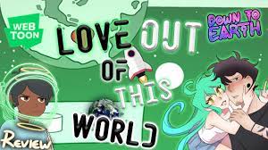 HOT ALIEN GIRL COMES TO EARTH?! 'Down To Earth' EP. 1 - 8 Review - YouTube