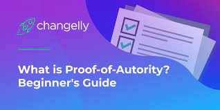 What is proof of authority? How Does Proof Of Authority Poa Work