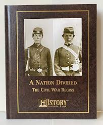 A Nation Divided: The Civil War Begins (American History Archives) -  Unknown Author: 9781581592016 - AbeBooks