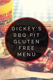 Dickey S Barbecue Pit Gluten Free Menu Is It By Urban Tastebud Gluten Free Menu Gluten Free Restaurant Menus Gluten Free Restaurants