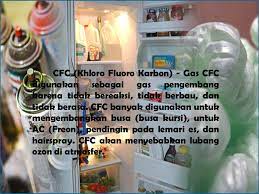 Pada dasarnya bentuk zat cfc adalah zat gas. Uas Media Dan Teknologi Ppt Download