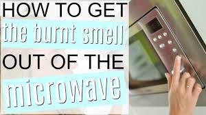 How To Get Burnt Smell Out Of Microwave Youtube