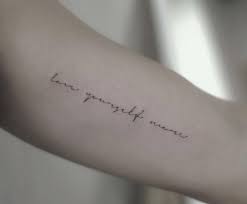 We did not find results for: Love Yourself More Lettering Tattoo On The Inner Arm