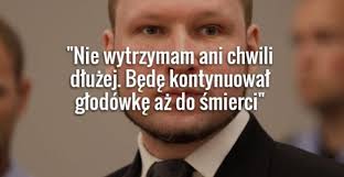 We did not find results for: Anders Breivik Zapowiada Glodowke Skarzy Sie Na Fatalne Warunki W Wiezieniu