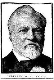 Capt William Greene Raoul (1843-1913)