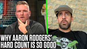 Aaron Rodgers Tells Pat Mcafee Why His Hard Count Is So Good Youtube