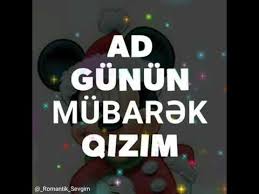 Qizim Ad Gunun Mubarek Ad Gunun Mubarek Canim Qizim Youtube Galaxy Wallpaper Calm Artwork Keep Calm Artwork