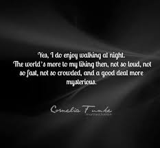 Biggest mystery of math's millions of years 18. I Love The Night As Well 3 Walking Quotes Life Quotes Quotes