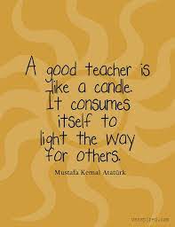 Candle Teacher Quotes Inspirational Teaching Quotes Teacher Quotes