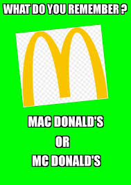 Maybe you would like to learn more about one of these? Mcdonald S