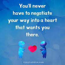A Heart That Wants You There Tiny Buddha Reality Quotes Inspirational Quotes Relationship Quotes