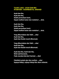 Semua beban yang kau pendam. Lirik Lagu Ayah Dan Ibu Sudirman Hj Arshad