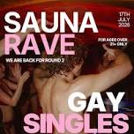 Friday | Gay Sauna Rave | Sanctuary &Soul