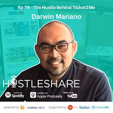 darwin mariano — Hustleshare Podcast Episodes — Hustleshare Podcast