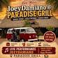 Joey Damiano at Paradise Grill